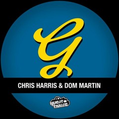 Chris Harris & Dom Martin - Da Sound (DJ Mes Remix)