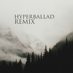 Björk - Hyperballad(MNKM REMIX)Short Version