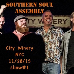 Southern Soul Assembly @ City Winery, NYC 11/28/15 Show #2