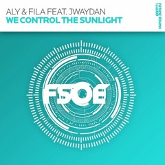 Aly & Fila feat. Jwaydan - We Control The Sunlight (Spark7 Remix)