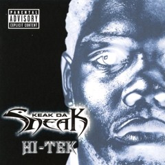Keak Da Sneak - Here Comes Keak Da Sneak