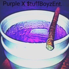 Purple X $tuffBoyzEnt.