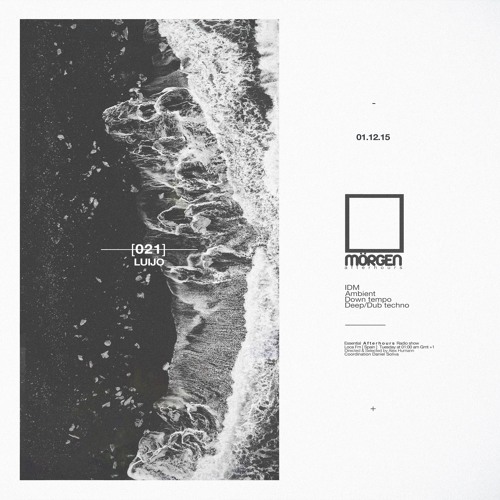 MORGEN FM [Afterhours] PRO.021 by Luijo