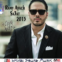 Ramy Ayach - Sa3at 2015   رامي عياش - ساعات