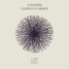 [DIMBI032] Volunteer - Gateway to Infinity