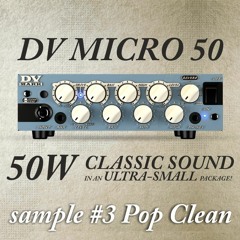 DV MICRO 50 - #3 Pop Clean
