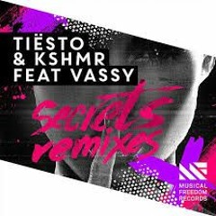 Tiesto & KSHMR -Secrets (Jonas Aden Remix)feat.Vassy