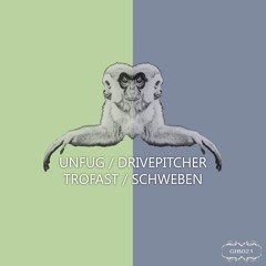 GIB021 : Unfug - Trofast (Original Mix)