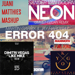 ID VS Ping Pong Mammoth Vs Firestone Vs Neon Vs Error 404 (Juani Matthies Mashup)