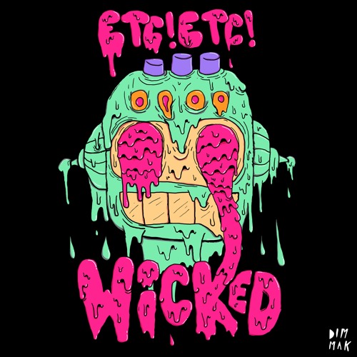 ETC!ETC! - Wicked