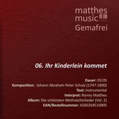 Ihr Kinderlein kommet - Gemafrei - (06/13) - CD: Die schönsten Weihnachtslieder (Vol. 2)