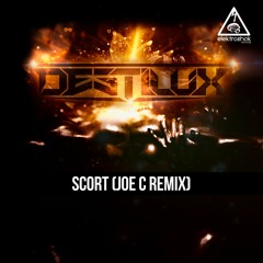 Destilux - Scort (Joe C Remix) [Out now]