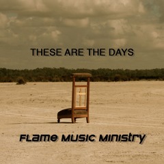 01 These Are The Days