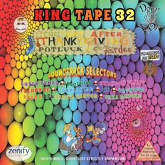 King Tape 32 [Down The Rabbit Hole]