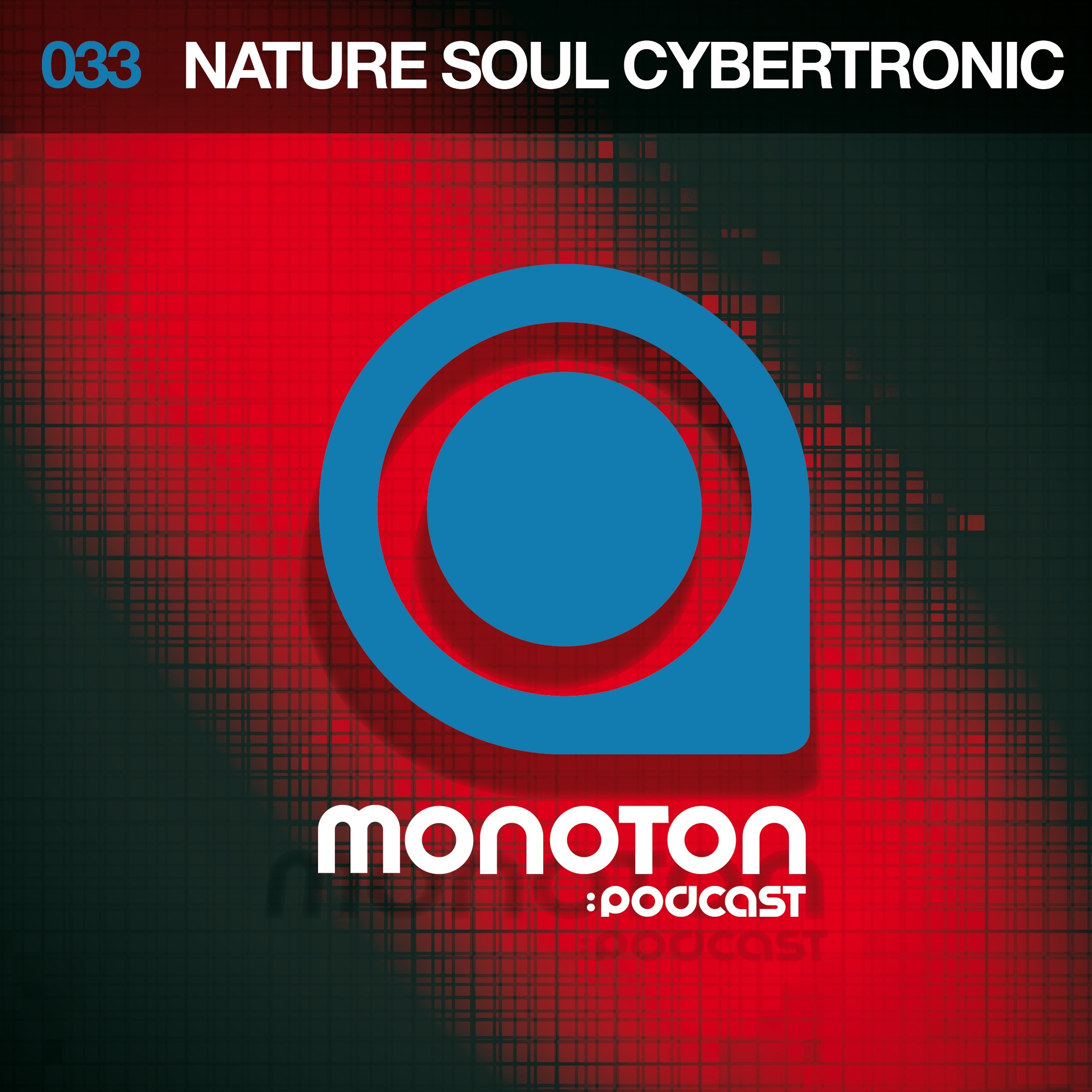 MONOTON:podcast
