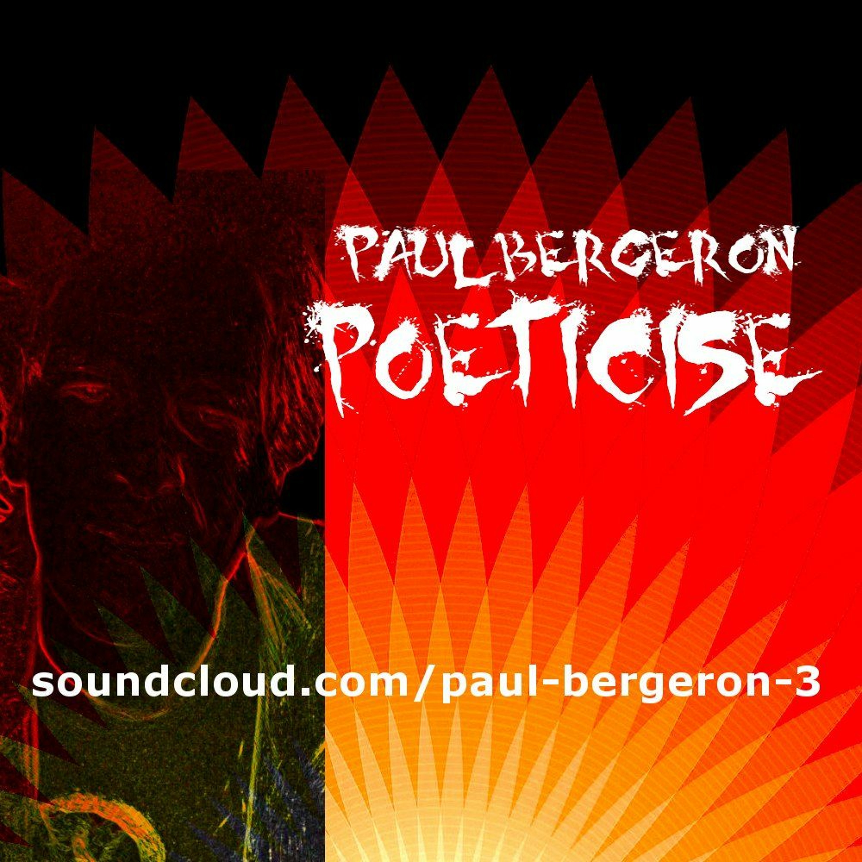 Paul Bergeron - Poeticise