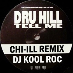 Dru Hill -Tell Me (Chi-Ill Remix-DJ Kool Roc)-130 bpm