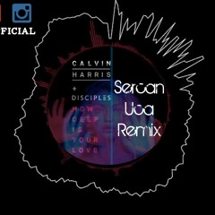 Calvin Harris - How Deep Is Love (Sercan Uca Remix) 2016  [ DOWNLOAD => BUY ]