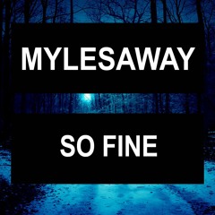 So Fine //FREE DOWNLOAD