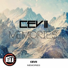 Cevii - Memories
