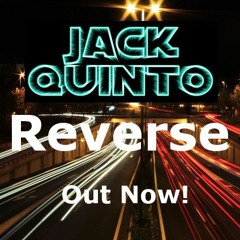 JackQuinto - Reverse (Radio Edit)