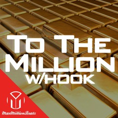 To The Million w/hook by O-ZoNe