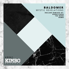 Baldomer - Mystic Revelations (The Nurk Remix) [Kimbo Records]