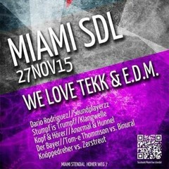 Tom - E Thommson Vs. Binaural Live @ We Love Tekk & E.D.M. (Miami Stendal) Part 1