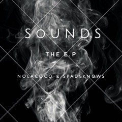 Sounds The E.P. (Mastered)