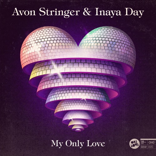 Avon Stringer & Inaya Day - My Only Love (Avon Stringer Re - Up)