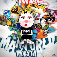 KING NESH - MY WAVE (FT. YANO MARLEY) Prod. By TAZ TAYLOR & MJ NICHOLS