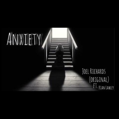 Joel Richards Feat. Kian Lawley - Anxiety (mash up edit remix) [READ DESCRIPTION]