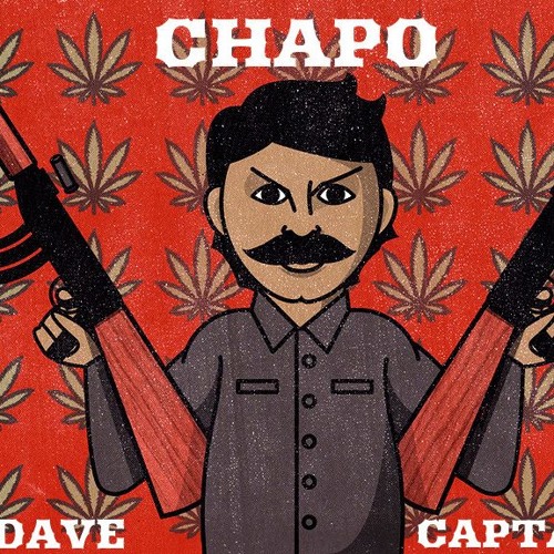 CHAPO (ft. Captain Jaybe)