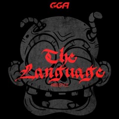 G.G.A - The Language (freestyle)