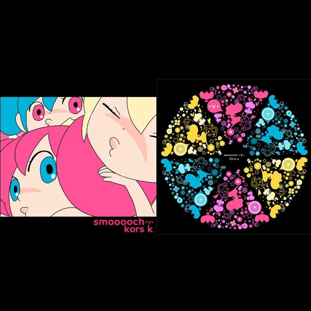 Stream smooooch・∀・×smooooch・∀・ KN mix by ishikawa カズティー