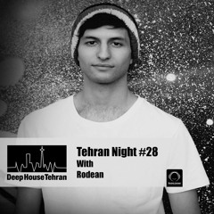 Tehran Night#28 With Rodean