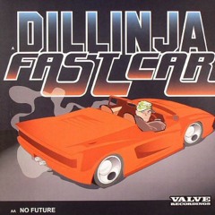 Dillinja - Fast Car