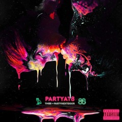 PARTYNEXTDOOR - Party At 8 (Prod. by TM88)