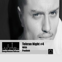 Tehran Night #4 With POOBON