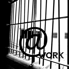@ work