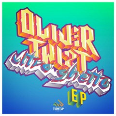 Oliver Twizt - Ultra Ghetto EP (Out Now!)