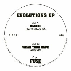 Alexkid - Wear Your Cape (FUSE020)