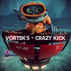 Vortek's - Crazy Kick