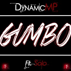 Gumbo (Feat. Solo) (Produced by J.LBS)