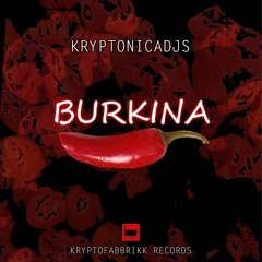 Kf069 Kryptonicadjs - Burkina (Original Mix)