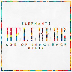 Elephante (feat. Trouze and Damon Sharpe) - Age Of Innocence (Hellberg Remix)