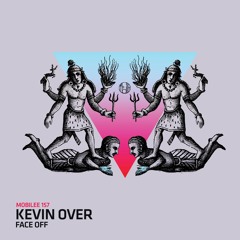 Kevin Over - Got Some (Original Mix)
