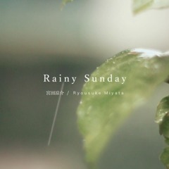 Rainy Sunday