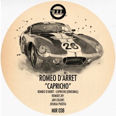 MIR038: Romeo D'arret - Capricho (Joshua Puerta Remix)_Snippet