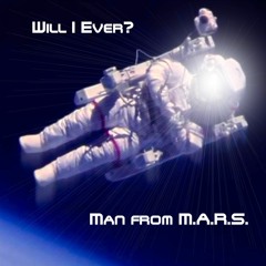 Will I Ever?